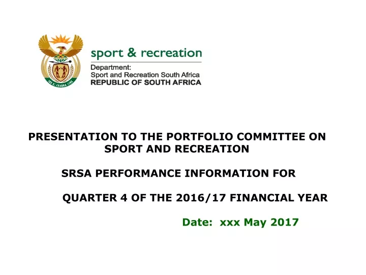 presentation to the portfolio committee on sport
