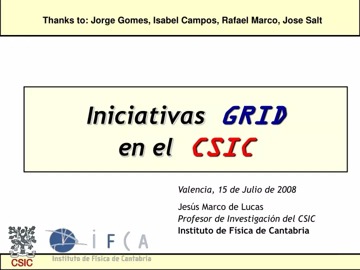 iniciativas grid en el csic