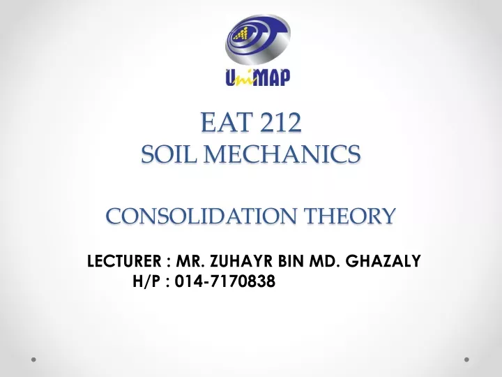 eat 212 soil mechanics consolidation theory