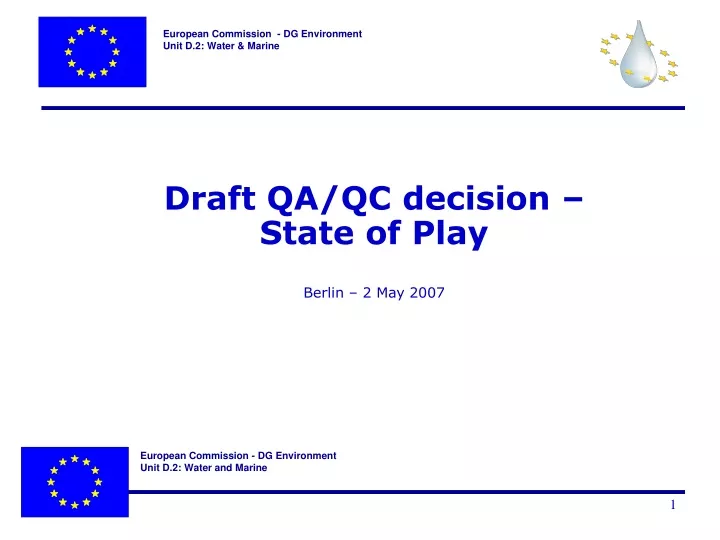 draft qa qc decision state of play berlin