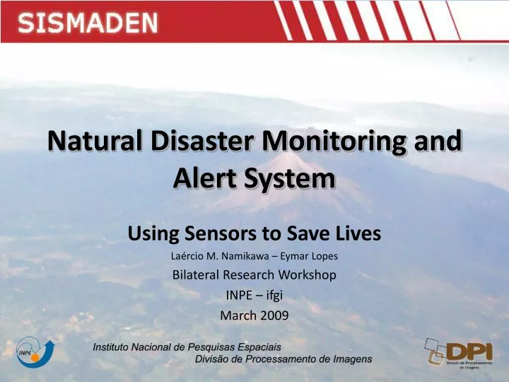 natural disaster monitoring and alert system