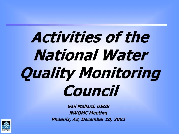 activities of the national water quality monitoring council