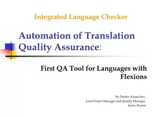 Automation of Translation Quality Assurance :