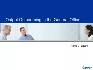 Output Outsourcing in the General Office