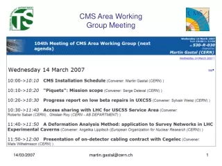 CMS Area Working  Group Meeting