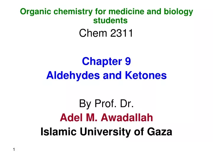 organic chemistry for medicine and biology