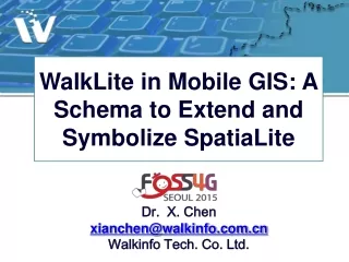 WalkLite in Mobile GIS: A Schema to Extend and Symbolize SpatiaLite