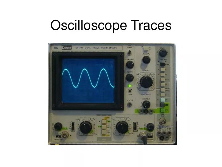 oscilloscope traces
