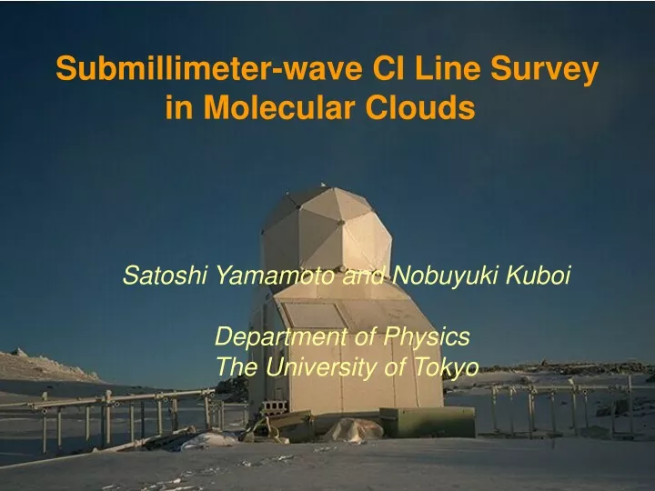 submillimeter wave ci line survey in molecular
