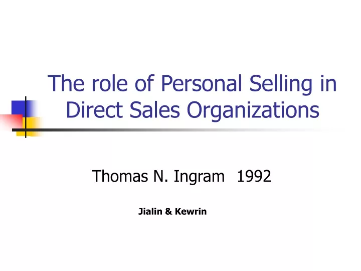 the role of personal selling in direct sales organizations