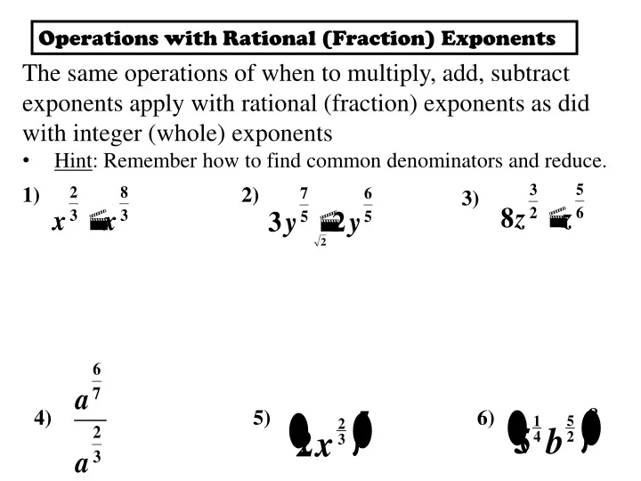 operations with rational fraction exponents