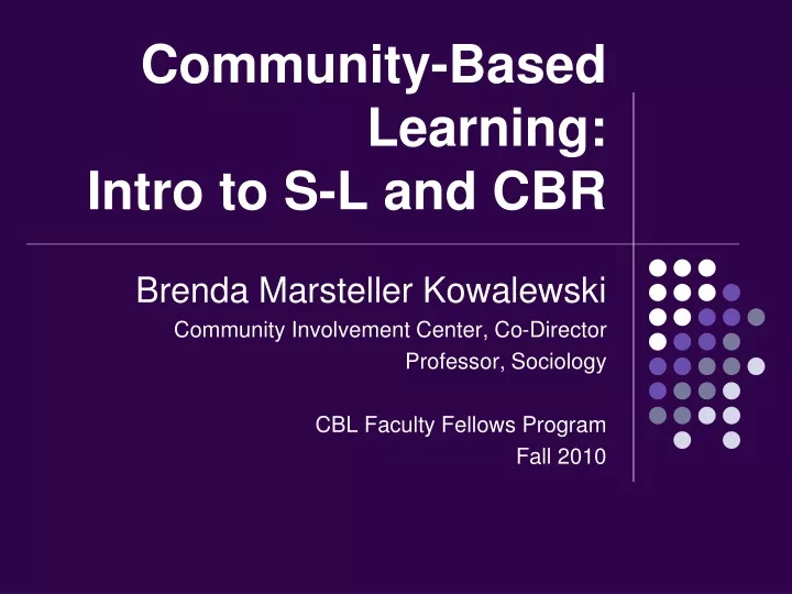 community based learning intro to s l and cbr
