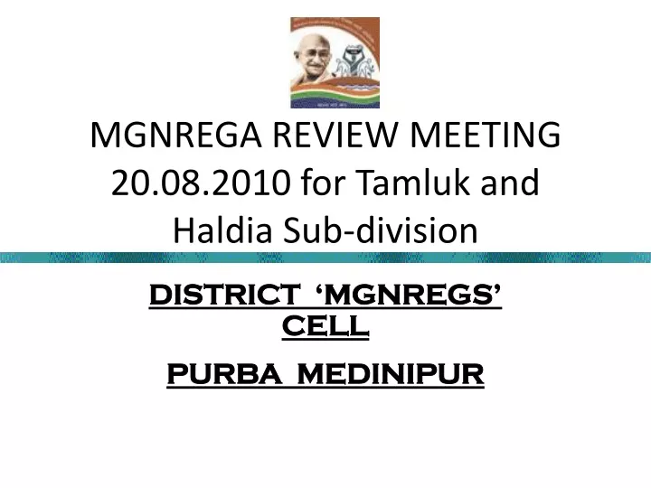 mgnrega review meeting 20 08 2010 for tamluk and haldia sub division