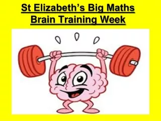 St Elizabeth’s Big Maths Brain Training Week