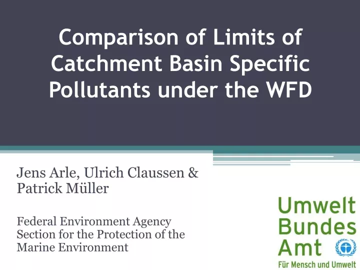 comparison of limits of catchment basin specific pollutants under the wfd