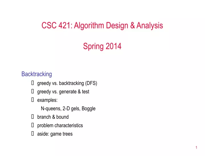 csc 421 algorithm design analysis spring 2014