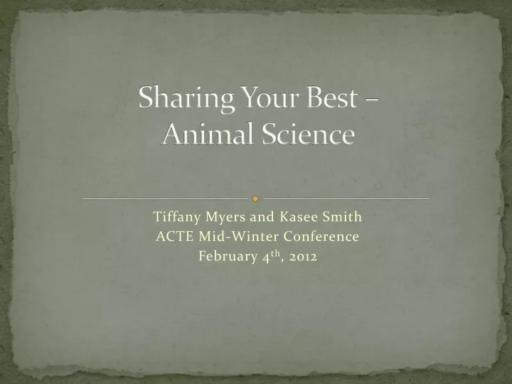 sharing your best animal science