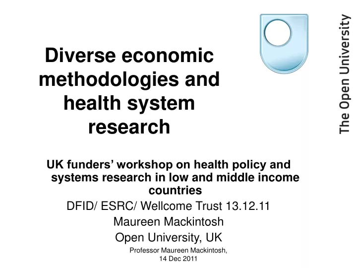 diverse economic methodologies and health system