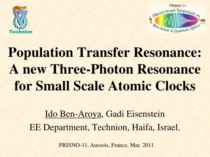 population transfer resonance a new three photon resonance for small scale atomic clocks