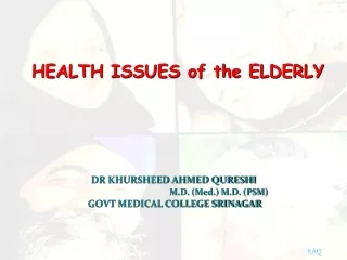 HEALTH ISSUES of the ELDERLY