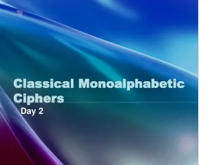 Classical Monoalphabetic Ciphers