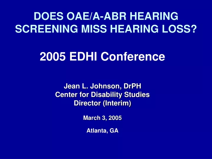 does oae a abr hearing screening miss hearing loss