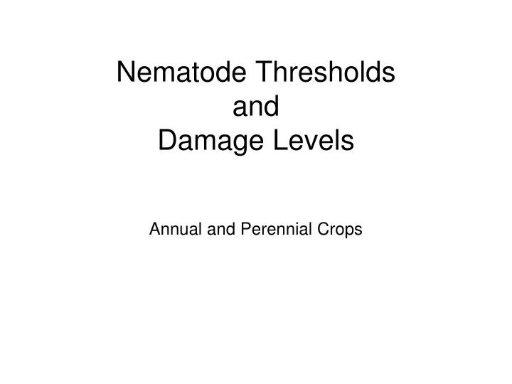 nematode thresholds and damage levels