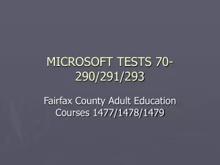 MICROSOFT TESTS 70-290/291/293