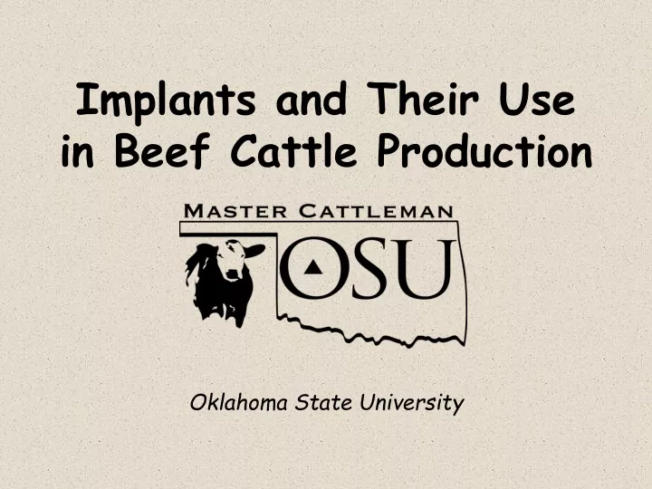 implants and their use in beef cattle production