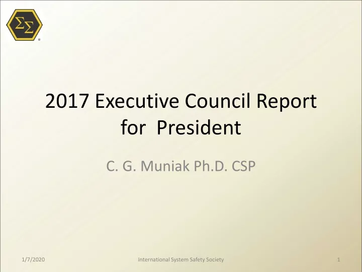 2017 executive council report for president