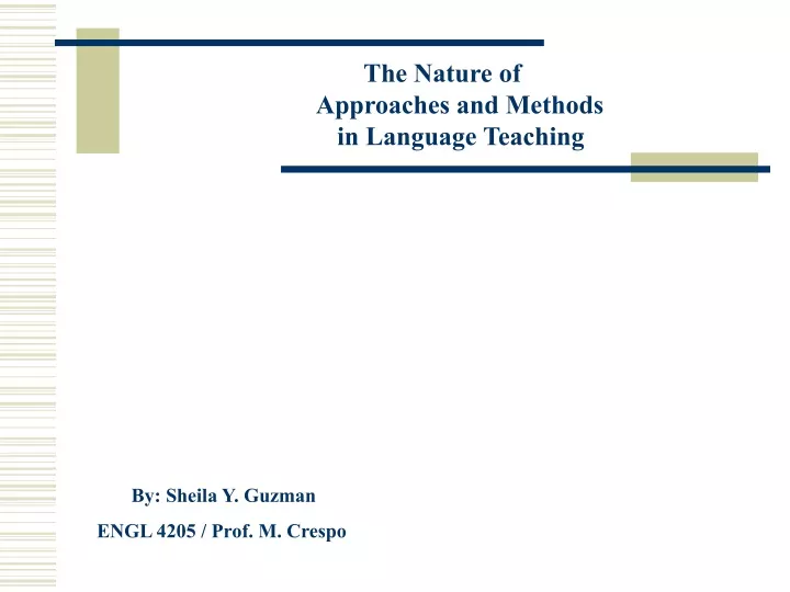 the nature of approaches and methods in language