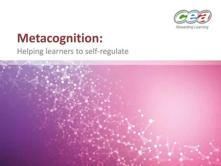 metacognition helping learners to self regulate