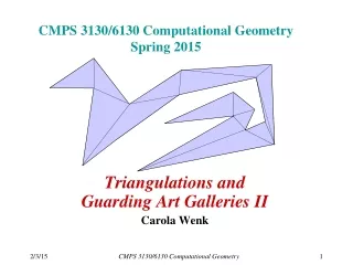 CMPS 3130/6130 Computational Geometry Spring 2015