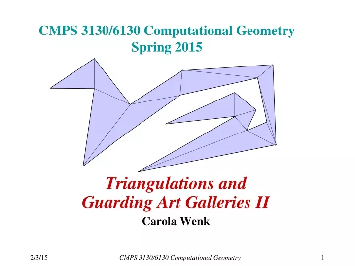 cmps 3130 6130 computational geometry spring 2015