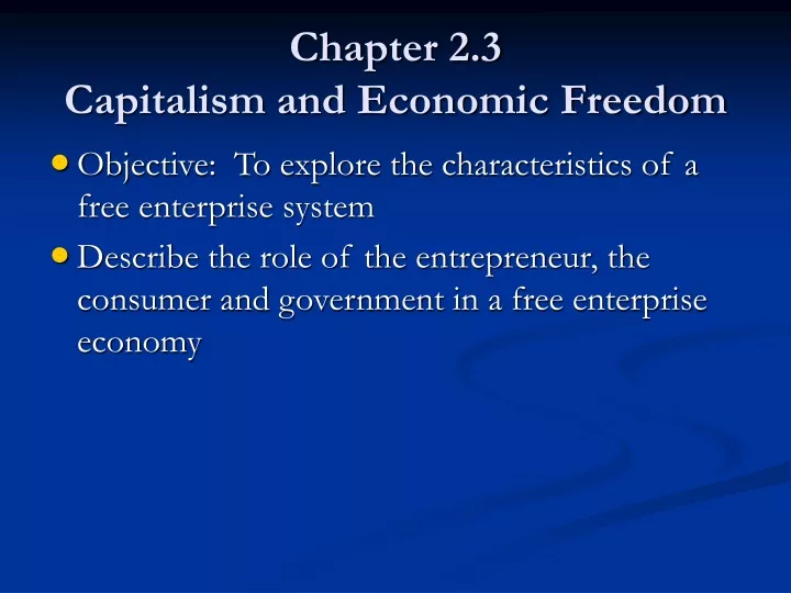 chapter 2 3 capitalism and economic freedom