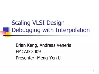 Scaling VLSI Design Debugging with Interpolation
