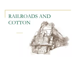 RAILROADS AND COTTON