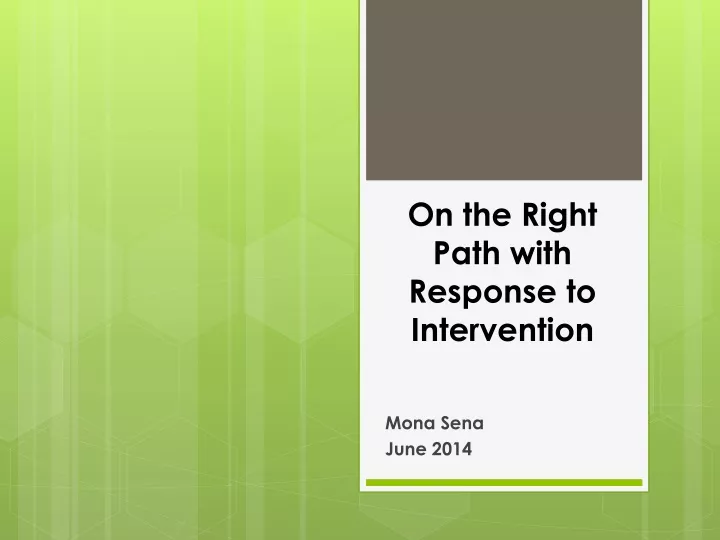 on the right path with response to intervention