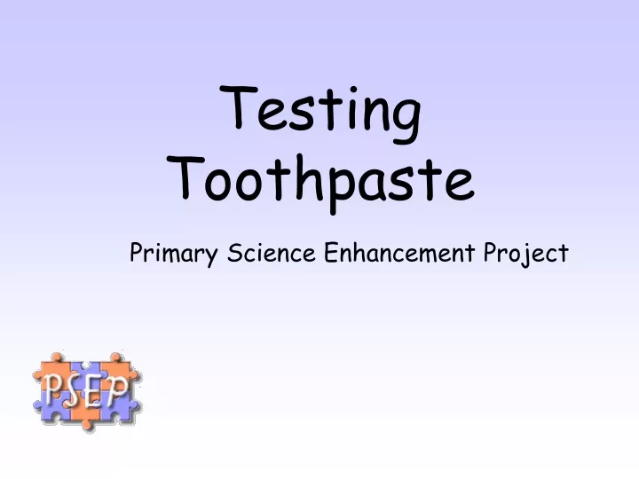 testing toothpaste