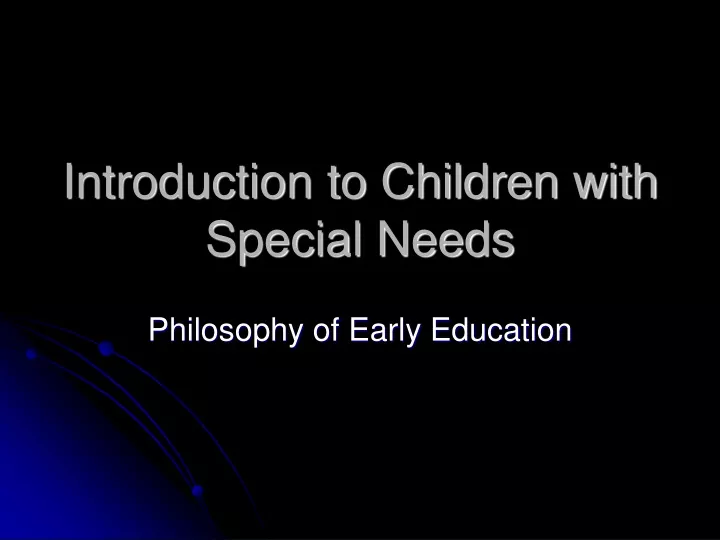 introduction to children with special needs