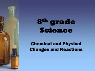 8 th  grade Science