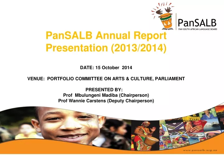 pansalb annual report presentation 2013 2014 date