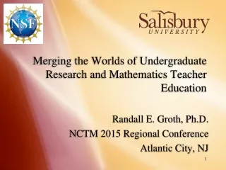 Merging the Worlds of Undergraduate Research and Mathematics Teacher Education