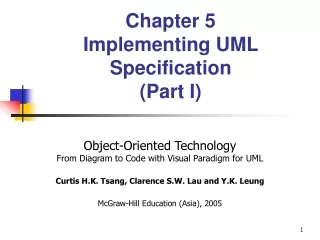Chapter 5 Implementing UML Specification  (Part I)