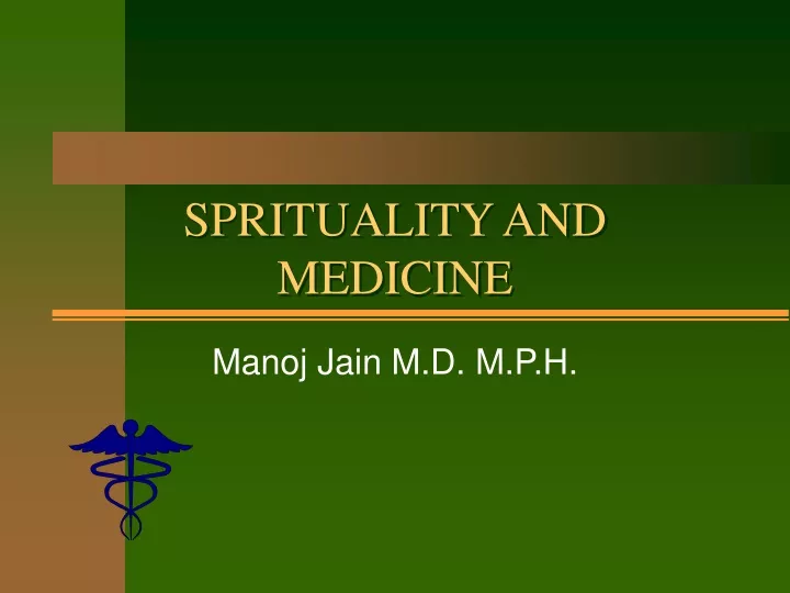 sprituality and medicine