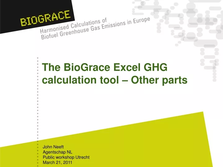 the biograce excel ghg calculation tool other parts