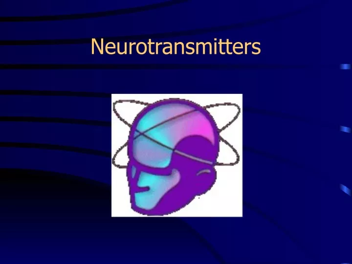 neurotransmitters