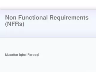 Non Functional Requirements (NFRs)