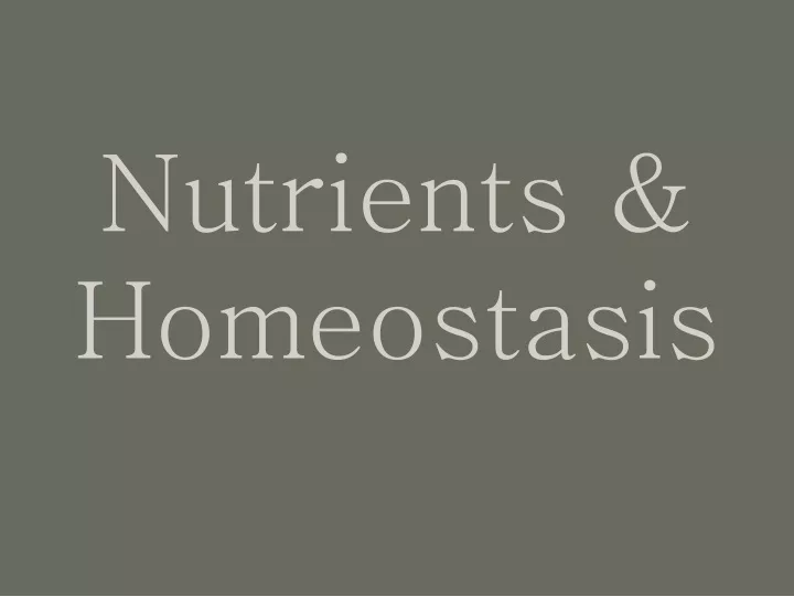 nutrients homeostasis