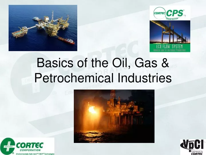 basics of the oil gas petrochemical industries